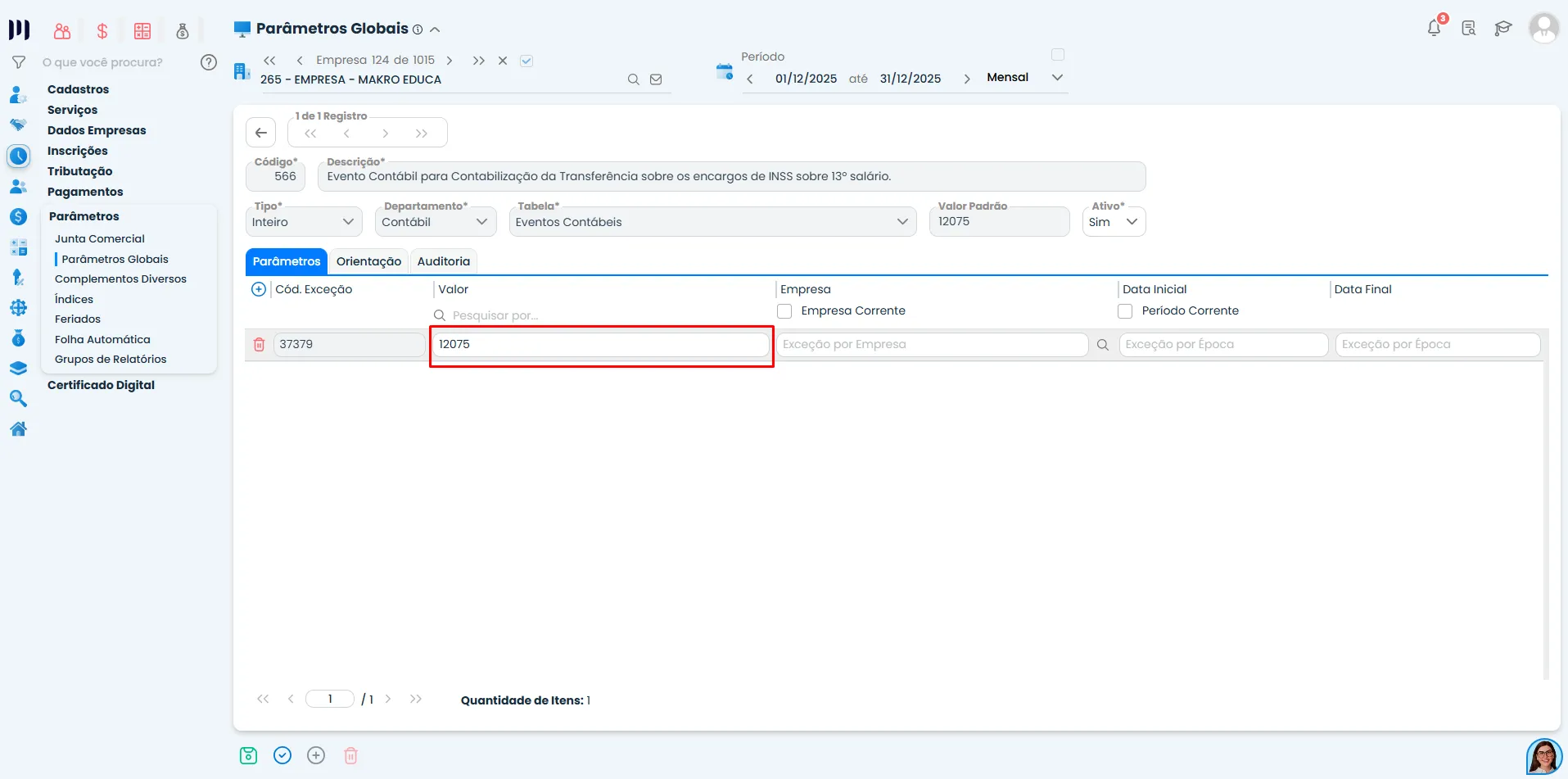 Detalhe da configuração do parâmetro 566 no Sistema Contábil Makro com campo de valor preenchido para transferência de encargos de INSS