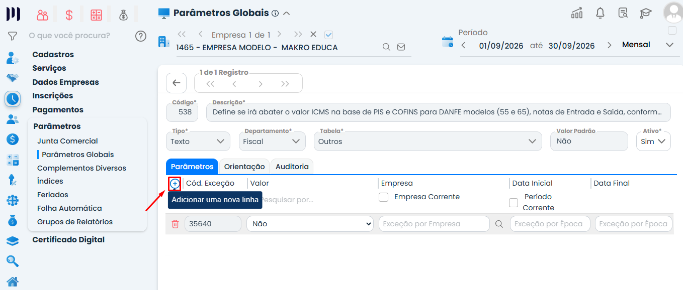 Tela de configuração do Parâmetro 538 no Sistema Contábil Makro, com destaque para o ícone azul de adicionar uma linha de exceção por empresa.