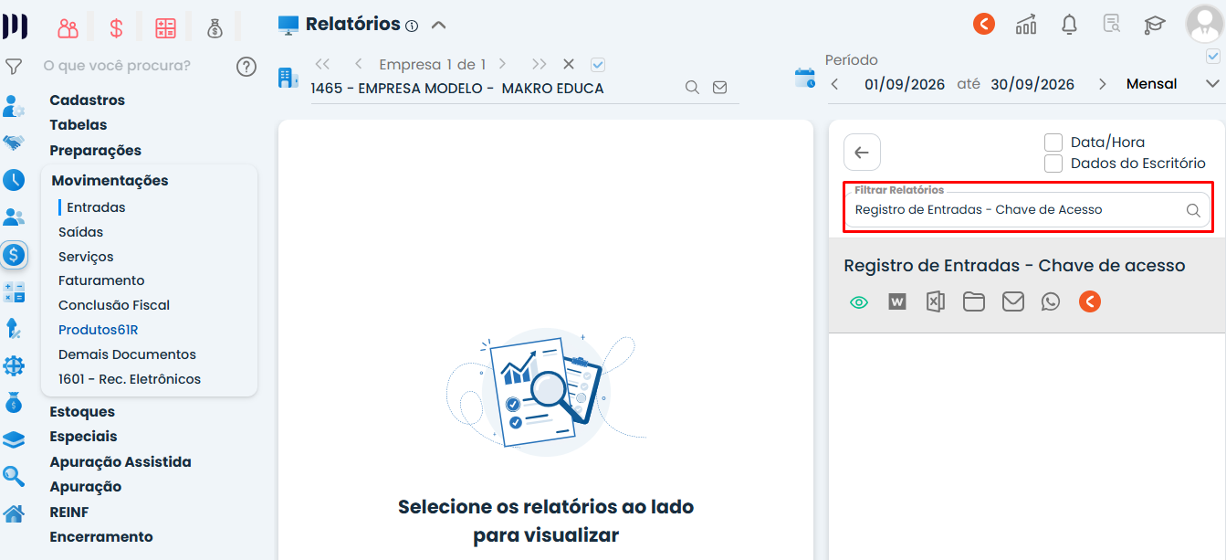 Tela de relatórios do software contábil Makrosystem em Geração do Relatório Registro de Entradas - Chave de Acesso