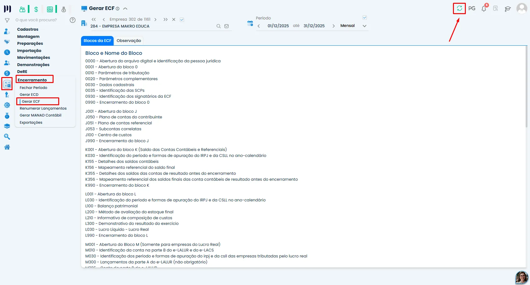 Tela do Sistema Contábil Makro na opção Gerar ECF, com menu Encerramentos e botão de atualização destacados para corrigir Erro na ECF.