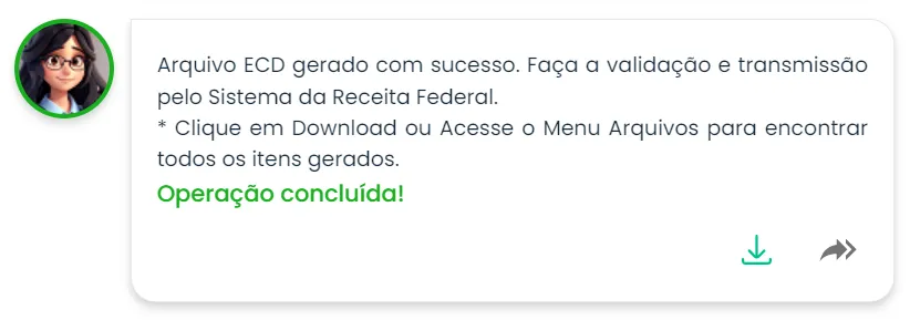 Na imagem aparece a mensagem de Operação Concluída ou seja, O Arquivo da ECD foi gerado e na mensagem a uma seta verde para baixo indicando o download do arquivo da ECD