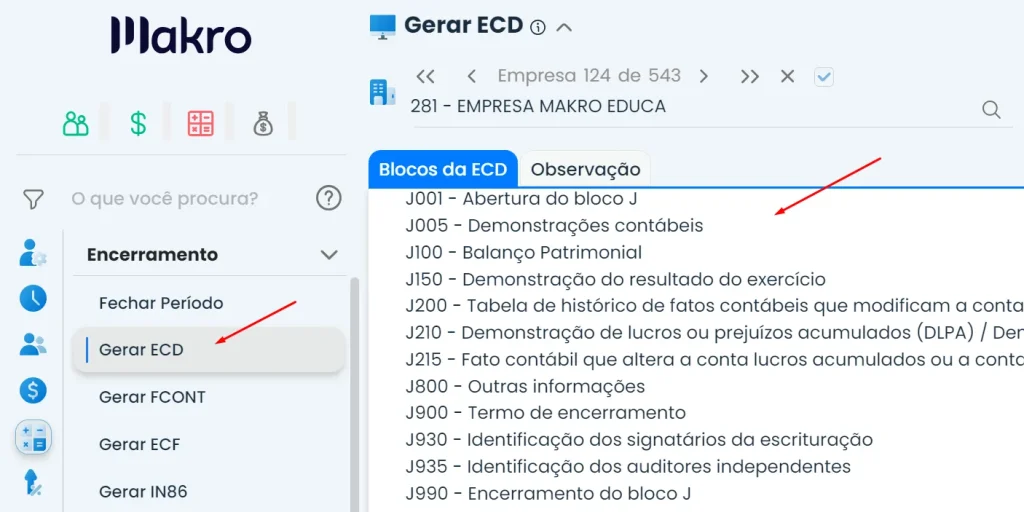 A imagem mostra o Bloco J da ECD dentro do Sistema Makro. Também é possível identificar na imagem as setas indicando como Gerar a ECD no SistemA.