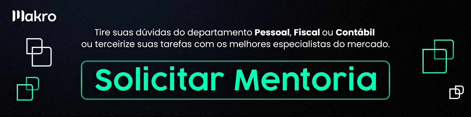 Imagem com um fundo escuro e detalhes em verde para te indicar sobre a mentoria e com um botão para solicitar a mentoria!