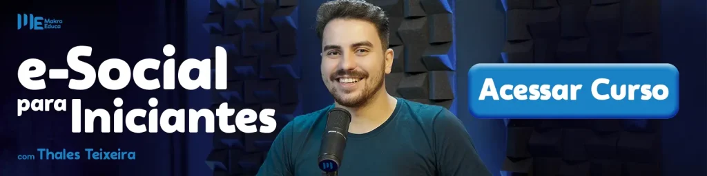 CTA para o curso "e-Social para iniciantes" com a imagem do Thales Teixeira ao centro, e um botão azul ao lado direito, escrito "acessar curso".