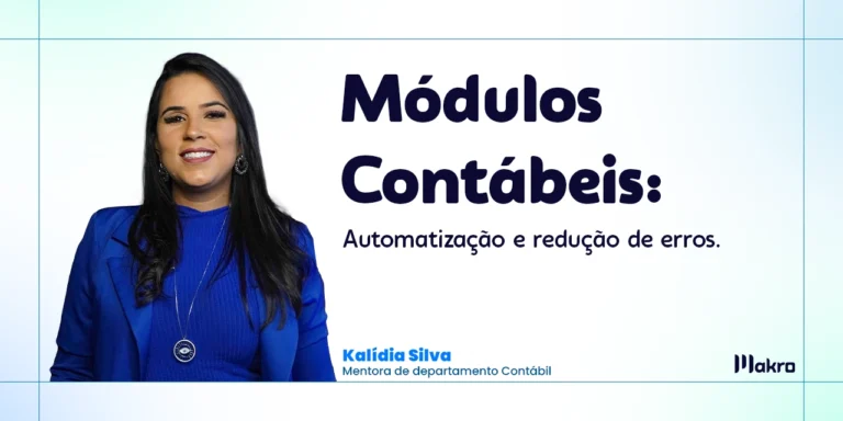Kalídia Silva mentora de departamento Contábil fica ao lado do titulo do artigo sobre Modulos contábeis.