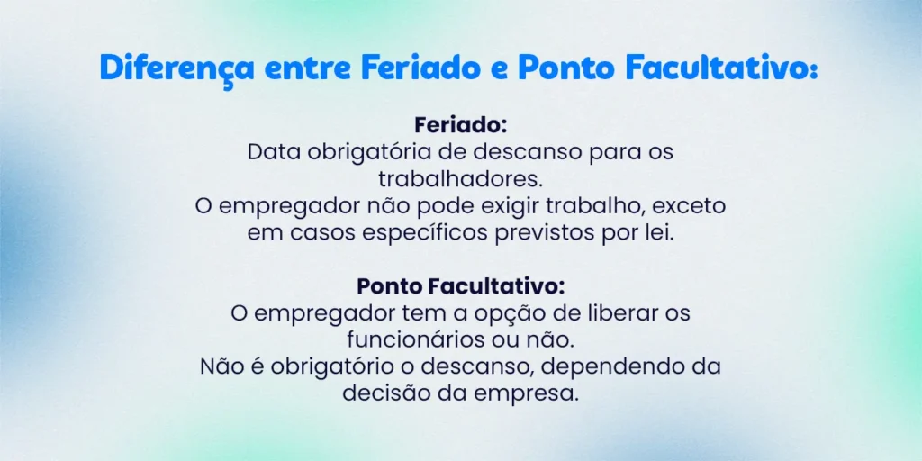 Imagem informativa onde mostra as diferenças de feriado e ponto facultativo